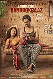 Babumoshai Bandookbaaz 2017 Full Movie Download Mp4Moviez