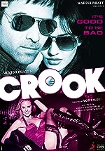 Crook 2010 Movie Download 480p 720p 1080p Mp4Moviez Filmyzilla