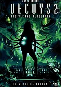 Decoys 2 Alien Seduction 2007 Hindi Dubbed English 480p 720p 1080p Mp4Moviez