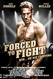 Forced to Fight 2011 Dual Audio Hindi 480p 300MB Mp4Moviez