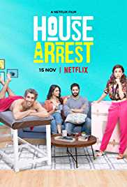 House Arrest 2019 Hindi 480p 300MB Mp4Moviez