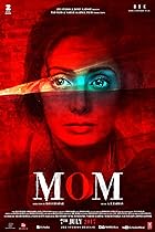 Mom 2017 Hindi Movie 480p 720p 1080p Mp4Moviez