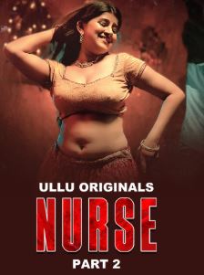 Nurse Part 2 Mp4Moviez 2025 Hindi Ullu Series