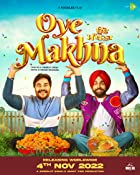 Oye Makhna 2022 Punjabi 480p 720p 1080p Mp4Moviez