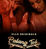 Siskiyaan Palang Tod 2022 Ullu Web Series Download 480p 720p FilmyZilla