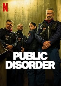 Public Disorder Mp4Moviez 2025 Hindi Dubbed NF Web Series